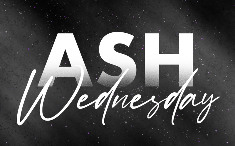 Ash Wednesday