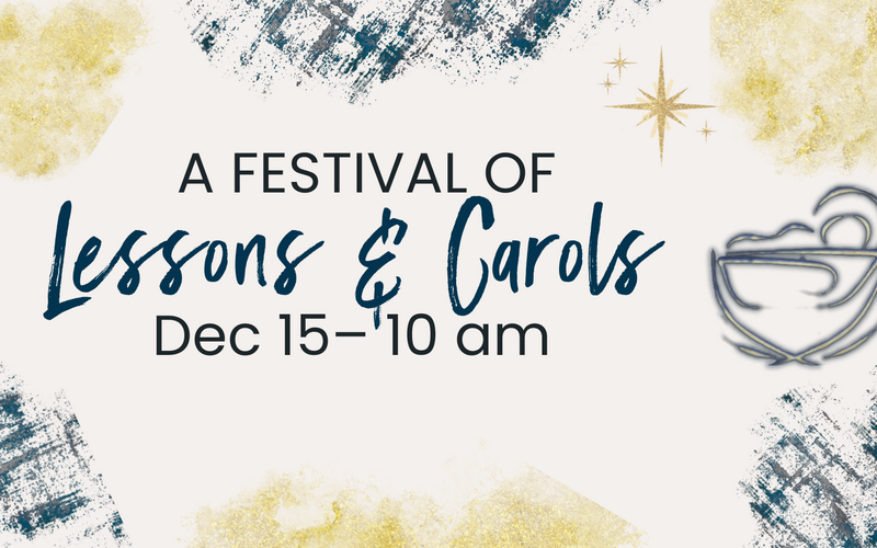 A Festival of Lessons and Carols